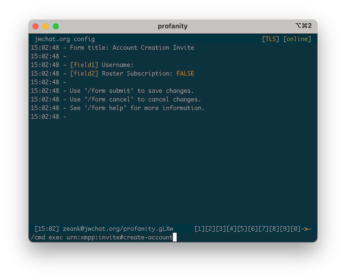 Send '/cmd exec urn:xmpp:invite#create-account' to receive an ad-hoc form with field1 'Username' and field2 'Roster Subscription'. Instructions say either send '/form submit', '/form cancel' or '/form help'.